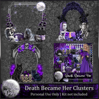 Death Became Her Clusters